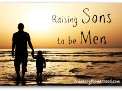 Raising Sons to be Men