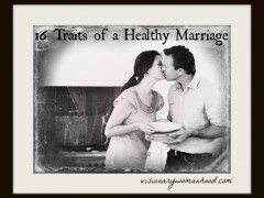 16 Traits of a Healthy Marriage